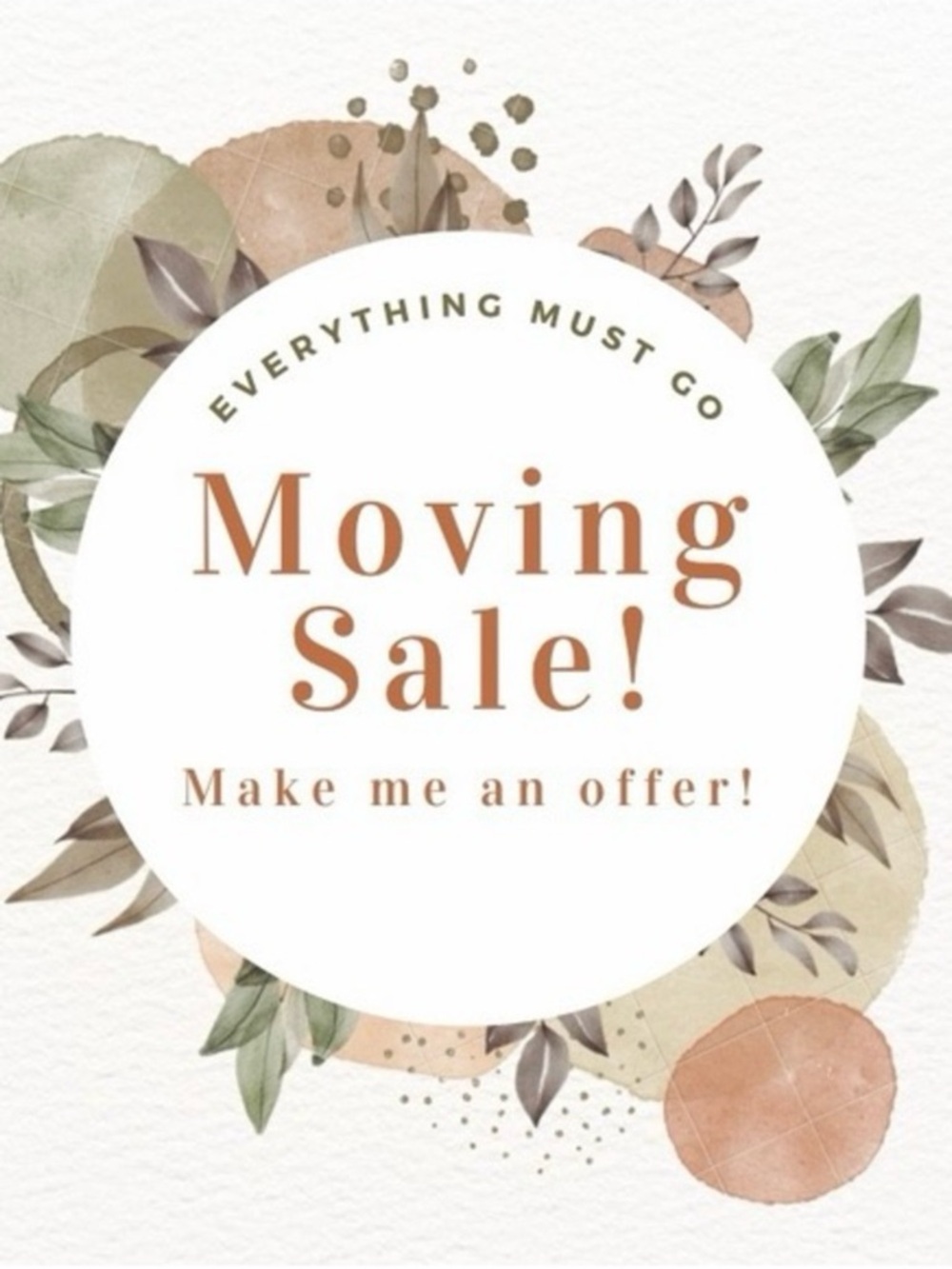 Moving Sale! Everything must go - accepting offers!